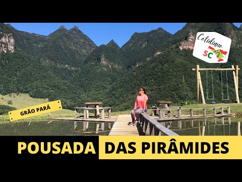 Pousada das Pirâmides - Grão Pará/SC