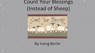Count Your Blessings (Instead of Sheep) w/Lyrics