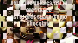 ----Annette Moreno- Chocolate (Letra)