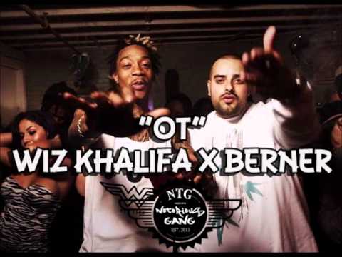 Berner -"OT" ft.Wiz Khalifa [Official Video] NEW 2015