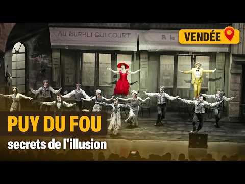 Puy du Fou : les coulisses des meilleurs spectacles au monde