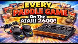 Every PADDLES Game Released on the Atari 2600