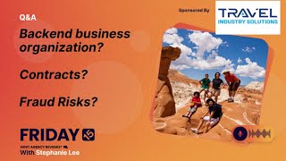 (211) Backend business organization? Contracts? Fraud Risks?