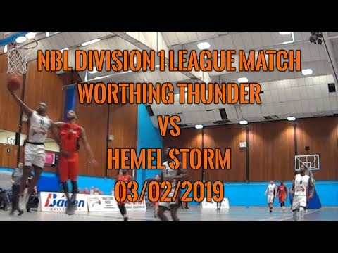 Worthing Thunder vs Hemel Storm - 03/02/2019 - NBL Division 1 League Match