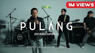 Wali - Pulang (Robbighfirlii) (Official Music Vide