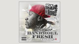 Bankroll Fresh - Streeeeet