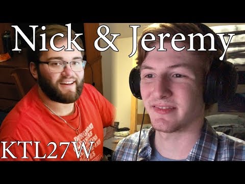 NICK & JEREMY | KTL27W