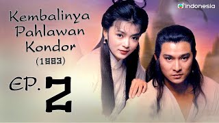 Download lagu Kembalinya Pahlawan Kondor (1983)  l  The Return of the Condor Heroes  l EP.2 l TVB Indonesia mp3