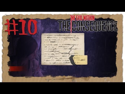 The Consequence #10 [HD+/DE] 💉 Die letzten Teile 💉 Let's DLC The Evil Within