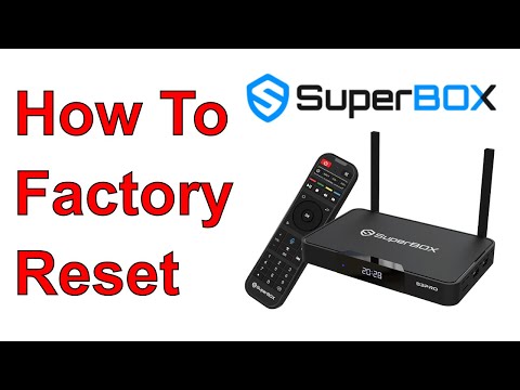 How To Factory Reset SuperBox S3Pro - S2Pro