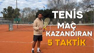 TENİS MAÇLARINDA HERKESİN BİLMESİ GEREKEN 5 TAKTİK