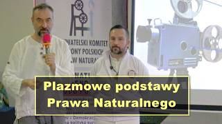 Plazmowe podstawy Prawa Naturalnego - Aleksander Berdowicz i Piotr Jawornik