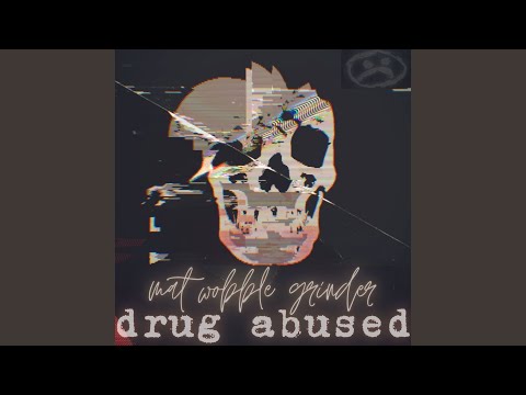 Drug Abused
