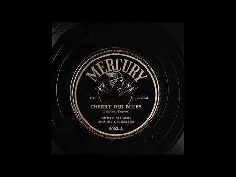 Eddie "Cleanhead" Vinson And His Orchestra - Cherry Red Blues