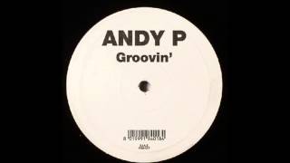 Andy P - Groovin´ (Side A)