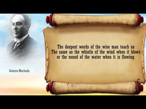 Memorable Quotations - from Antonio Machado - Part 1 (read by Narad)