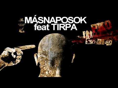 PKO - MÁSNAPOSOK feat TIRPA
