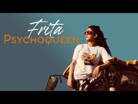 Psychoqueen - Frita (Official Music Video)