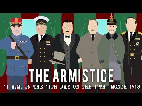 The Armistice (11:00AM / 11th day / 11th month / 1918 )