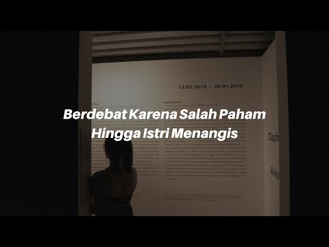 ASMR Husband Indonesia: Berdebat Karena Salah Paham Hingga Istri Menangis