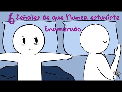 6 Señales de que Nunca Estuviste Realmente Enamorado | Psych2Go