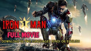 How to download Ironman 1 full movie in English/Hi