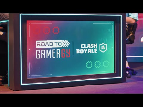 Road to GAMERGY - Clash Royale