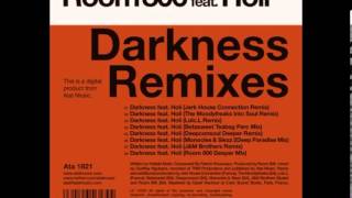 Room 806 feat Holi - Darkness (Betasweet Teabag Perc Mix) - Atal Music