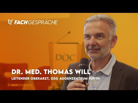 Glaukom-Chirurgie – EYEFOX Fachgespräch mit Dr. Thomas Will