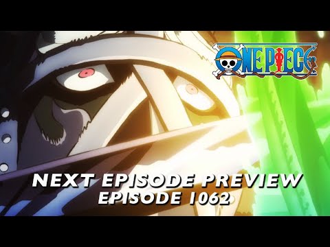 One Piece - Preview of Episode 1062 | The Three-Sword Style of the Supreme King! Zoro vs. King
