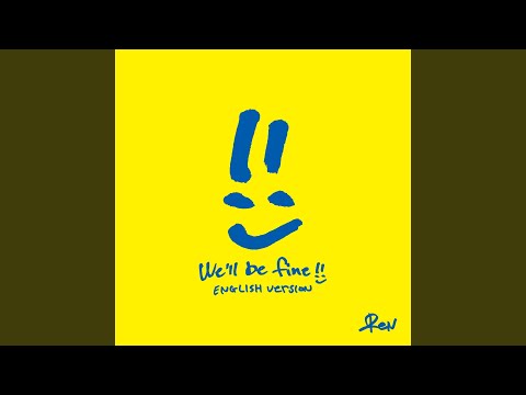 Video thumbnail for We’ll be fine (English Version)