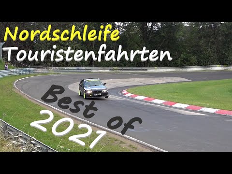 Nürburgring Nordschleife Touristenfahrten Highlights 2021
