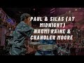 Paul Silas At Midnight Naomi Raine Chandler Moore Lakewood Church