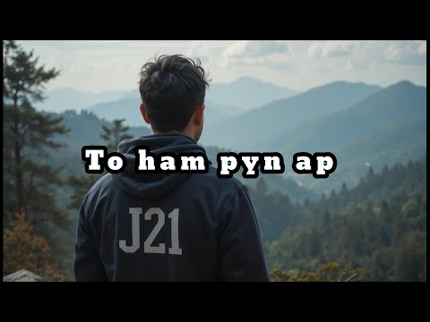 To ham pyn ap || pnar song