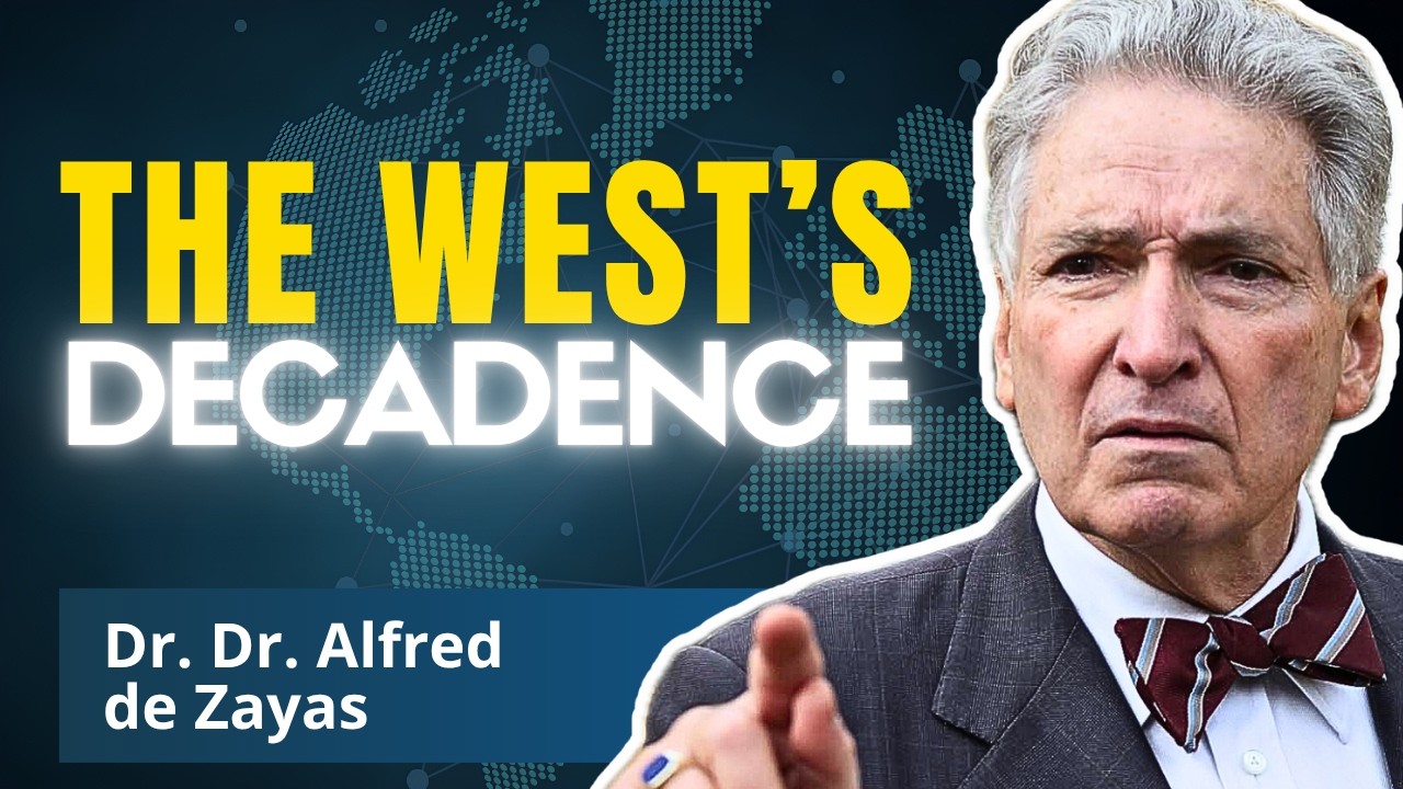 The West Has Accelerated Its Own Decline | Dr. Dr. Alfred de Zayas