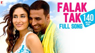 Falak Tak -  Full Song  Tashan  Akshay Kumar  Kare