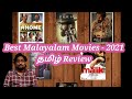 Best Malayalam Movies 2021 Top Malayalam Movies 2021 Recap 2021