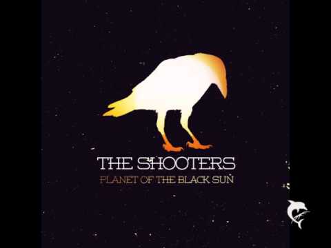 The Shooters - Blasted Out Bullet