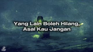 Download lagu Yang Lain Boleh Hilang, Asal Kau Jangan by Mitty Zasia - Cover by Latze 🎶 mp3
