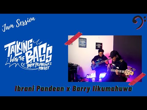 Bani’s Groove - Ibrani Pandean x Barry Likumahuwa // TWTB JAM SESH #Volume9