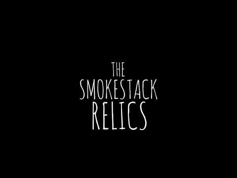 The Smokestack Relics - Who's Afraid of Virginia Woolf?