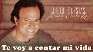 Te voy a contar mi vida (Julio Iglesias) - Instrumental