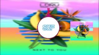LDRU - Next To You (Barely Alive &amp; Virtual Riot Remix)