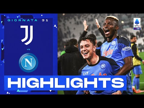 Juventus-Napoli 0-1 | Finale di fuoco all’Allianz Stadium: Gol e Highlights | Serie A TIM 2022/23