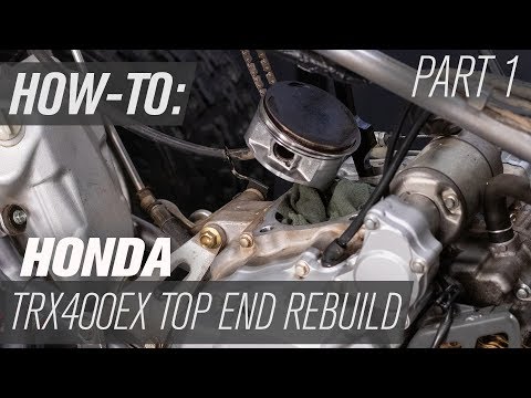 Honda TRX400EX Top End Rebuild | Part 1: Disassembly