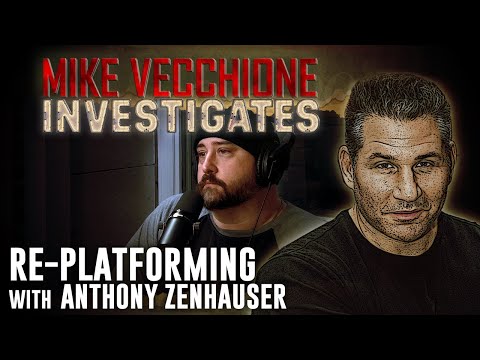 Mike Vecchione Investigates $054 - Re-Platforming (Anthony Zenhauser)