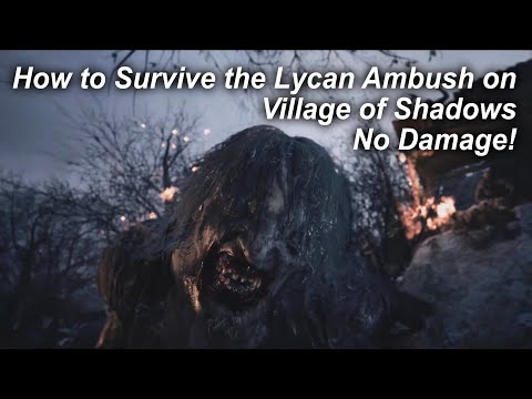 Resident Evil Village: Lycan intro attack (Village of Shadows difficulty)  - No Damage!