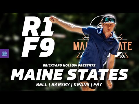 2024 Maine State Championships | R1F9 FEATURE | Bell, Barsby, Krans, Fry | Gatekeeper Media