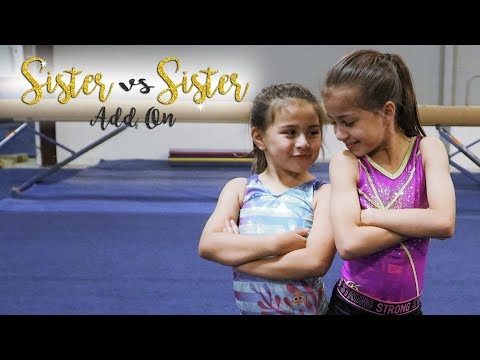 Sister VS Sister Gymnastics Add On Challenge| Sariah SGG 