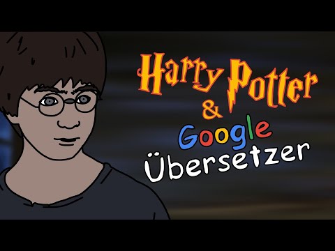 Harry Potter & Google Übersetzer